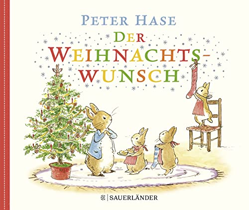 Peter Hase Der Weihnachtswunsch von FISCHERVERLAGE